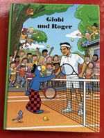 Kinderbuch Globi und Roger 1. Auflage 2021 