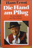 Hans Ernst: Die Hand am Pflug Buch
