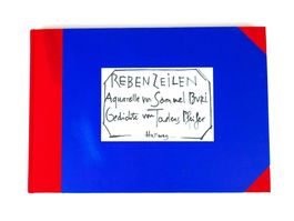 Kunstbuch/Rebenzeilen, Aquarelle und Gedichte
