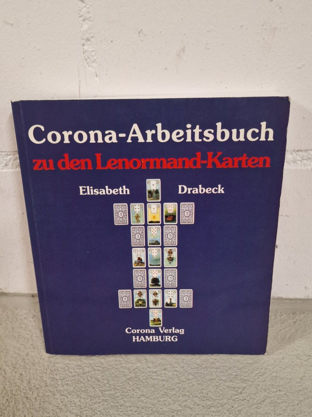 Libri: Arbeitsbuch zu den Lenormand Karten, vergriffene Exemplar – Usato da Rütihof venduto da tweedy123