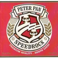 Peter Pan Speedrock – Premium Quality... Serve Loud!