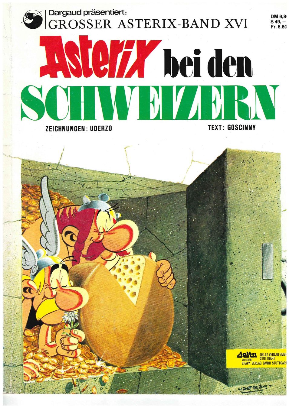 Fumetti: Comic: Asterix bei den Schweizern – Usato da Freidorf TG venduto da mkoechli