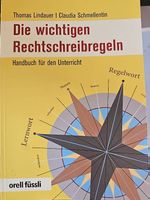 Die wichtigsten Rechtschreibregeln