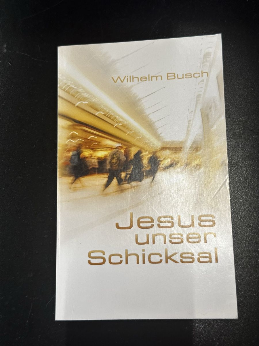 Livres: Wilhelm Busch - Jesus unser Schicksal, Special Edition – Neuf (Voir description) à Eglisau par Brewster1