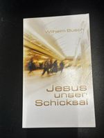 Wilhelm Busch - Jesus unser Schicksal, Special Edition