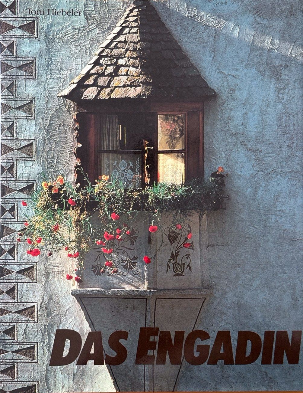 Libri: Hiebeler Toni, Das Engadin – Usato da Sarnen venduto da Livres
