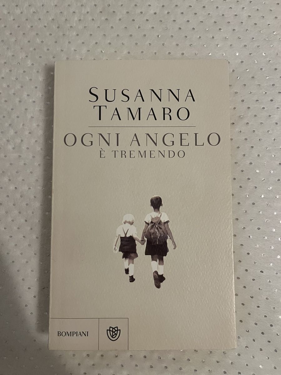 Libri: Susanna Tamaro - Ogni angelo è tremendo – Usato da Tenero venduto da debsag