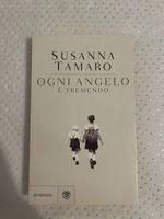 Susanna Tamaro - Ogni angelo è tremendo