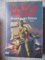 Marsch zu den Sternen David Weber John Ringo