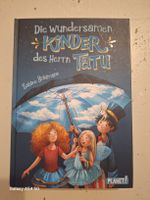 Kinderbuch: Die wundersamen Kinder des Herrn Tatu - Top!