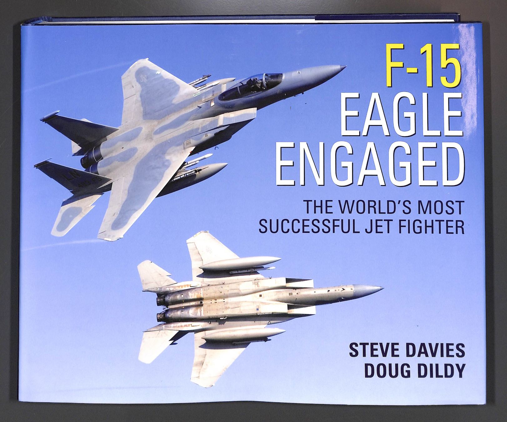 Libri: F-15 Eagle Engaged: the World's Most Successful Jet Fighter – Nuovo (secondo la descrizione) da Zürich venduto da Nobs1