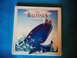 Livre enfant Les Baleines. Mes Premieres Legendes