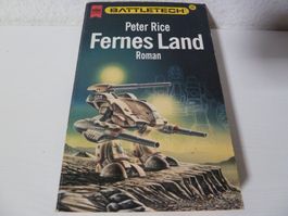 Battletech (22) Fernes Land (Peter Rice)