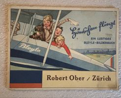 Ein lustiges Bleyle Bilderbuch Robert O/Zürich,1930