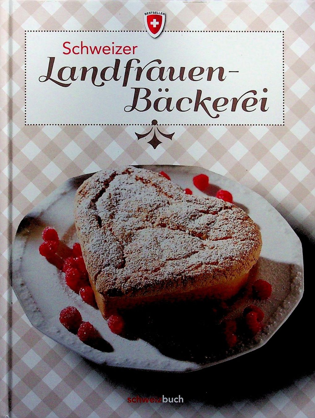 Bücher: Schweizer Landfrauen - Bäckerei Schweizbuch – Gebraucht aus Reitnau von Zaomir