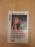 Michele Launder "Meine Schuld wird nie vergehen