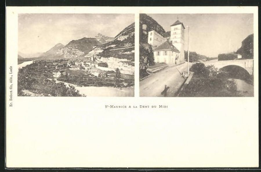 Ansichtskarten: St-Maurice et la Dent du Midi, datée 1900 – Gebraucht aus Frauenfeld von POML
