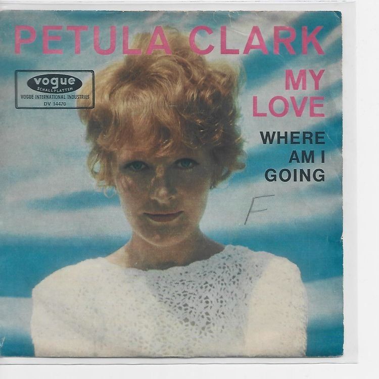 Dischi in vinile: Petula Clark  --  My Love  Single7 – Usato da Rheinau venduto da thealbum