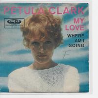 Petula Clark  --  My Love  Single7