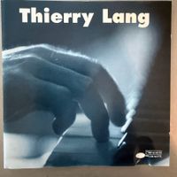 Thierry Lang Trio – Thierry Lang (CD Blue Note) CH Jazz