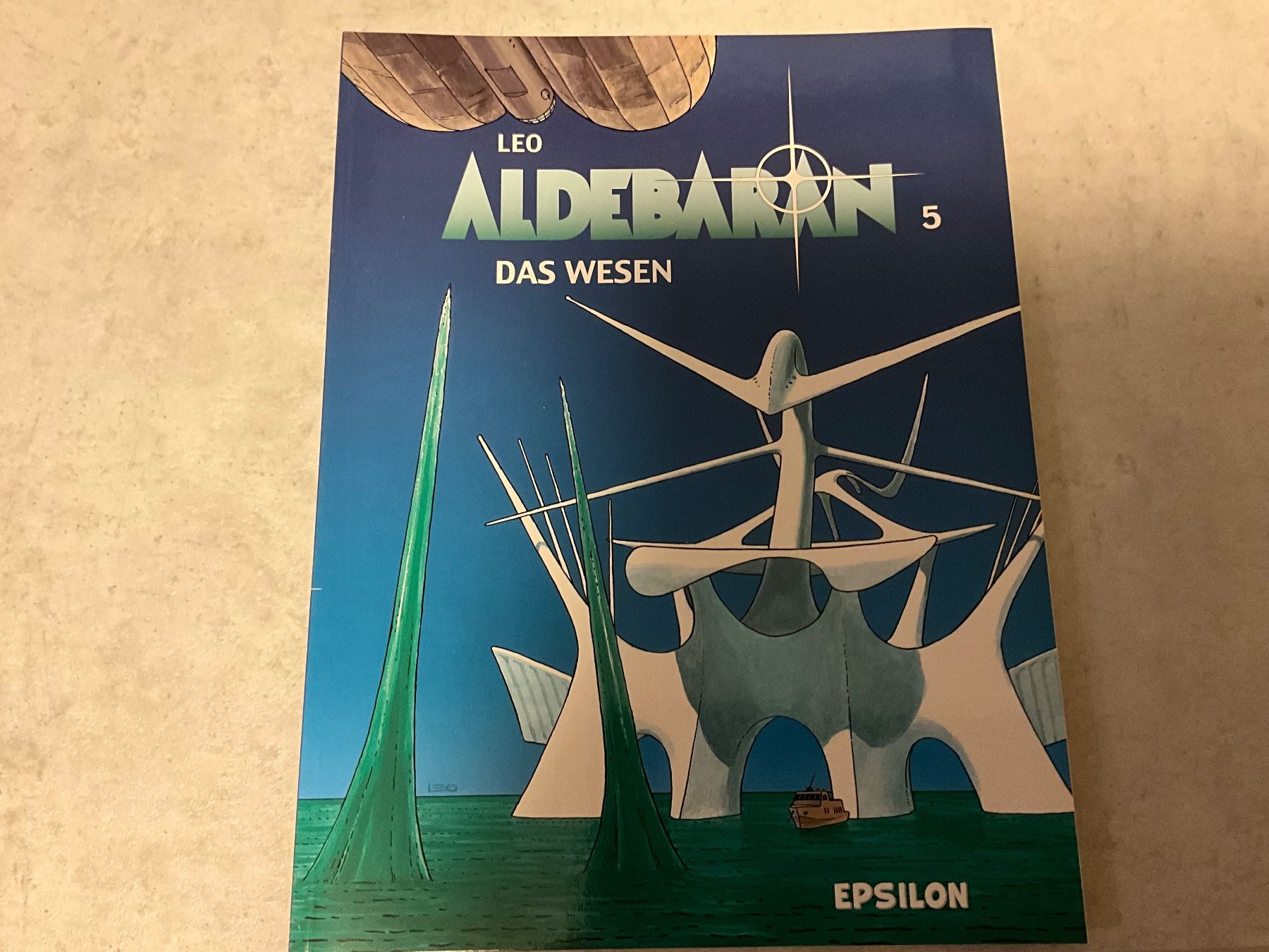 Fumetti: Aldebaran Bd.5 - Das Wesen (Leo) – Nuovo (secondo la descrizione) da Agriswil venduto da Ueli03