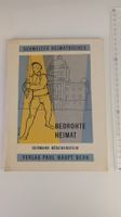 Schweizer Heimatbücher: Bedrohte Heimat 1963