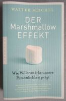 Der Marshmallow Effekt - von Walter Mischel