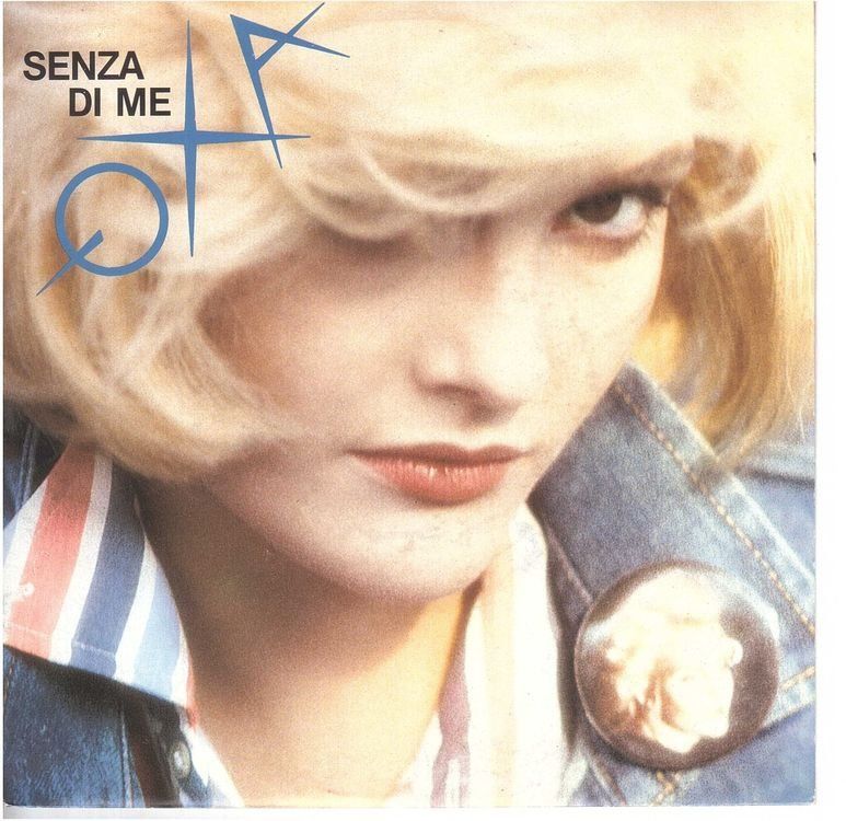 Dischi in vinile: Anna Oxa  --  Senza di me  Single7 – Usato da Oberwil (Dägerlen) venduto da thespecials