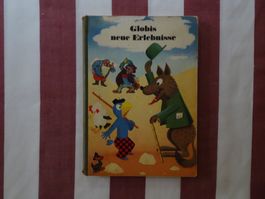 Globis neue Erlebnisse - 1. Auflage 1955 - unbemalt - G413
