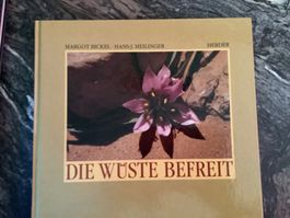 Die Wüste befreit