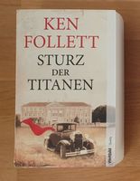 Sturz der Titanen / Ken Follett