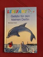 Gefahr für den kleinen Delfin / Lesebuch