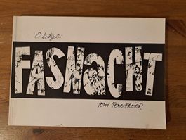 Basler Fasnacht Buch: E bitzeli Fasnacht vom Febo Freier