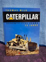 Caterpillar Buch - Seventy-Five Years / 75 Jahre, Top!
