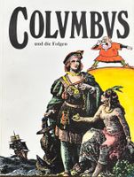 Mercader Jose, Columbus und die Folgen