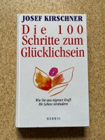 Buch "Die 100 Schritte zum Glücklichsein", Josef Kirschner