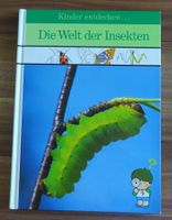 Kinder entdecken… Die Welt der Insekten