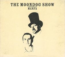 The Moondog Show – Marfa