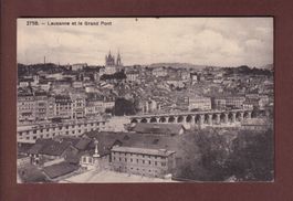 LAUSANNE - Vue partielle et Grand Pont - 1909