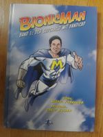 Bionicman (Band 1) - Der Superheld mit Handicap    ©'2018