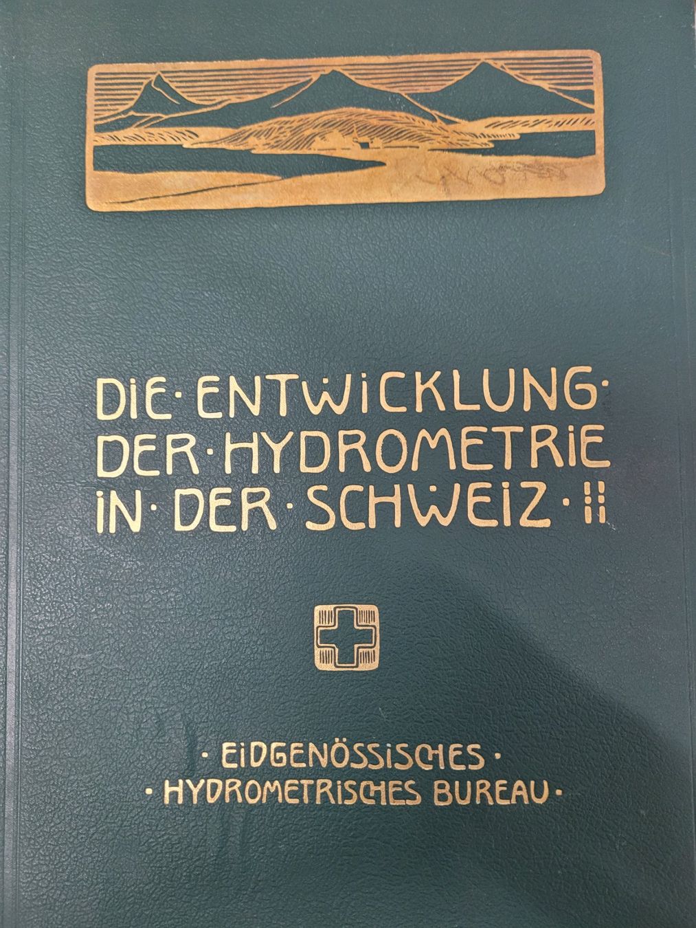 Bücher: Die Entwicklung der Hydrometrie in der Schweiz – Gebraucht aus Holziken von Kuhhei