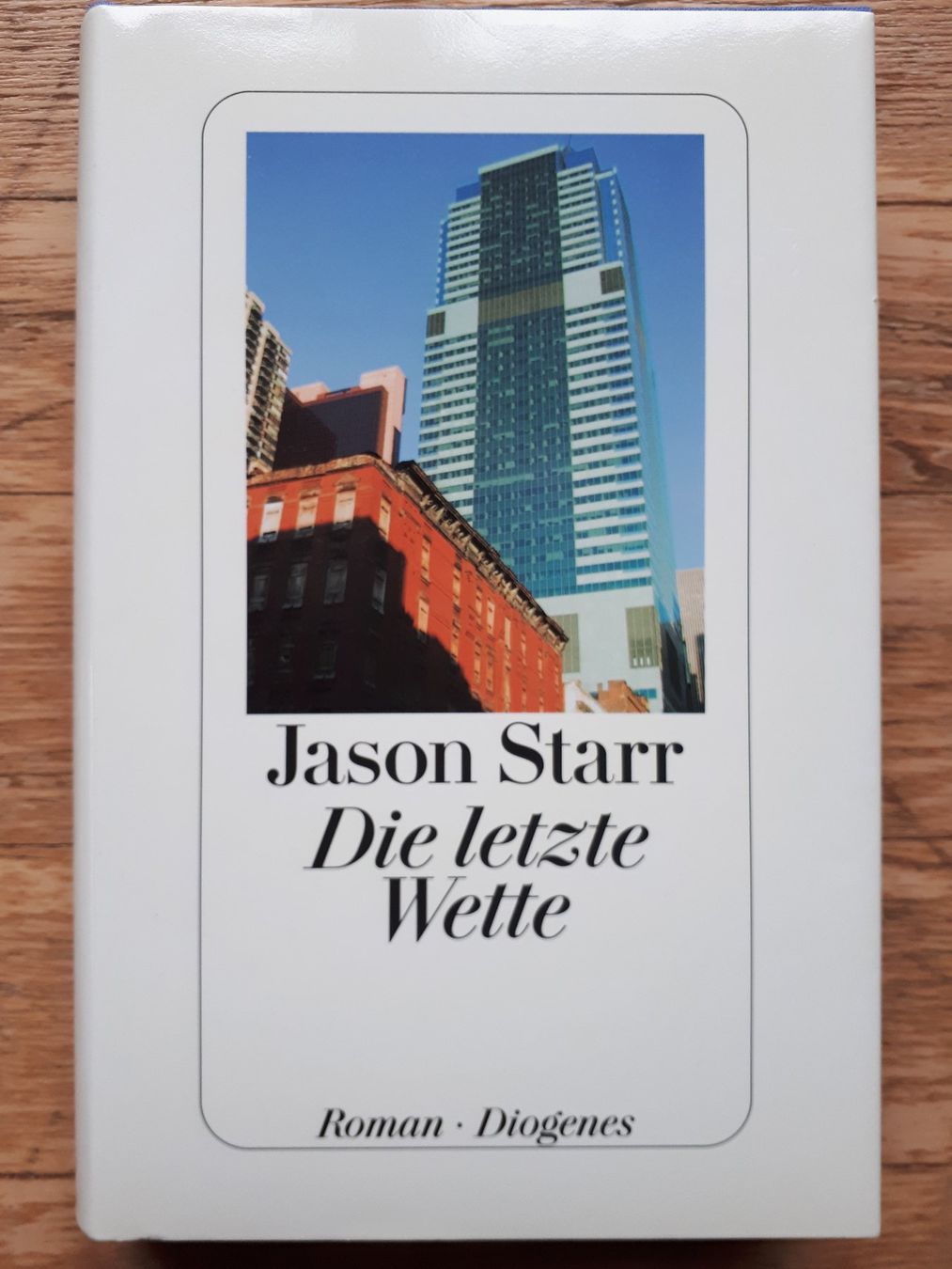 Libri: Die letzte Wette von Jason Starr – Usato da Schwellbrunn venduto da Selun3