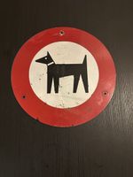 Panneau vintage "Chiens Interdits"