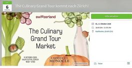 2 "The Culinary Grand Tour Market", Di, 6.Okt, Kaufleuten ZH