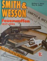 Smith & Wesson Feuerwaffen 1857-1945
