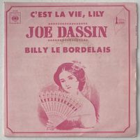 Joe Dassin, C'est La Vie, Lily, Billy Le Bordelais