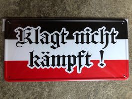 Klagt nicht kämpft Deutschland