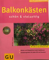 Gajus Wiebke, Balkonkästen schön & vielseitig