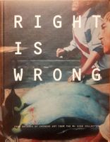 Right is Wrong: Four Decades of Chinese Art,Top Zustand