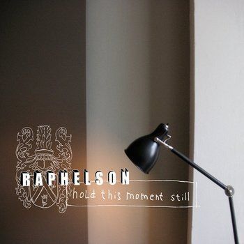 CDs: CD Raphelson - Hold this moment still (2006, Digi) – Gebraucht aus Möriken AG von mineralia